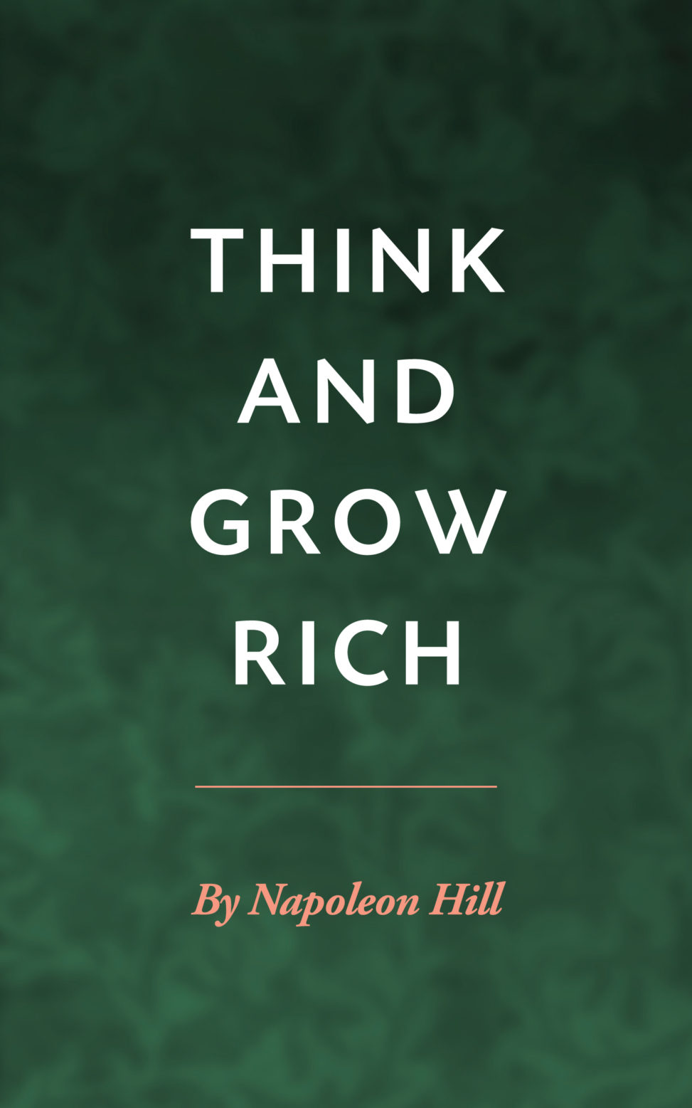 Think and Grow Rich