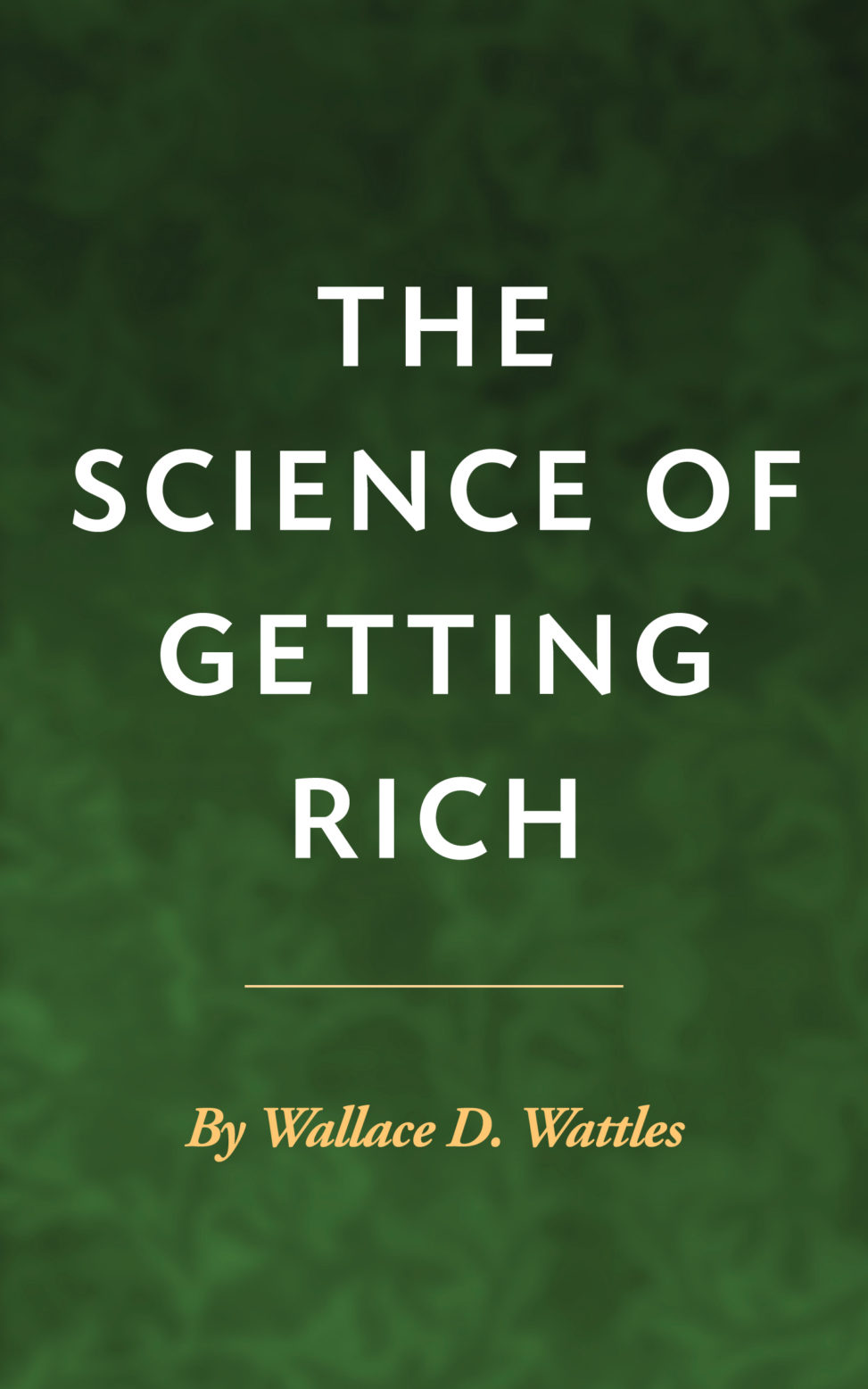 Science of Getting Rich